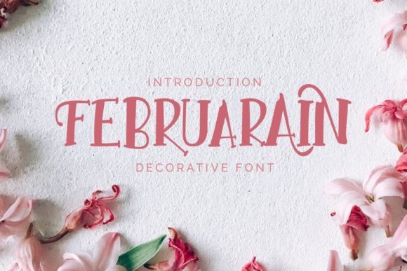 Februarain: The Script Font That Elevates Campaigns