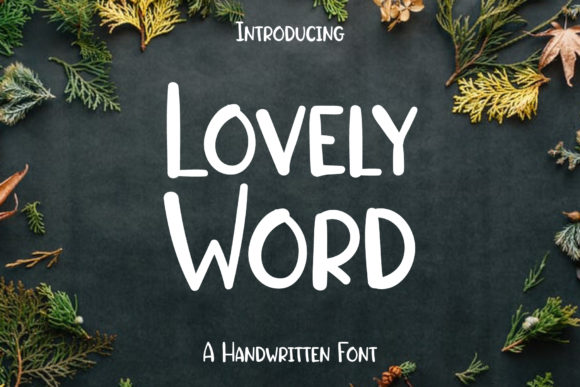 Lovely Word: A Handwritten Font for Polished Branding